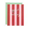 Iron Curtain Press - IC ICGCHO0011 - Stripes Happiest of Holidays Card
