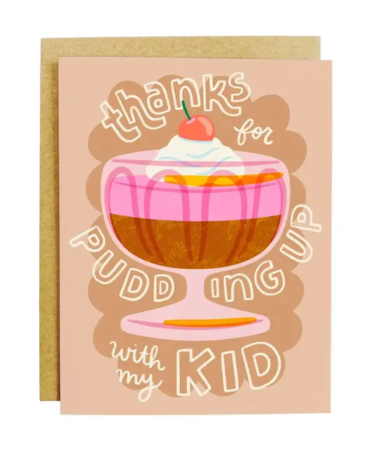 KANDS.CO - KA KAGCPAF0001- Pudding Up with My Kid Card