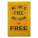 Ladyfingers Letterpress - LF LF PR - No One is Free Protest Poster