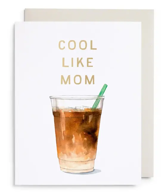 E. Frances Paper Studio - EF EFGCMD0037 - Cool Like Mom Iced Coffee Mother's Day Card