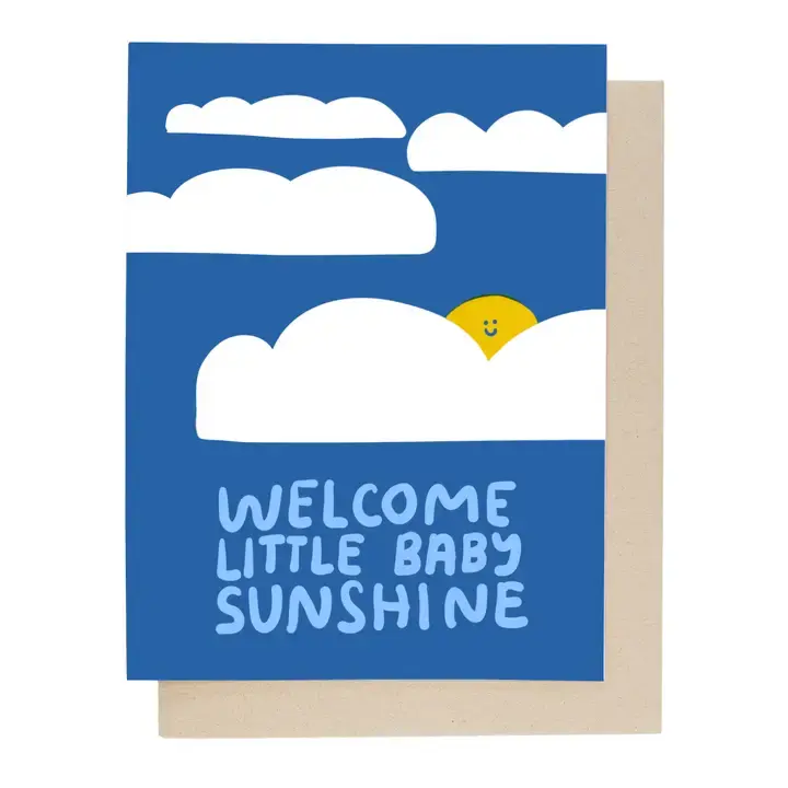 People I've Loved - PIL PILGCBA0016 - Welcome Sunshine Baby Card