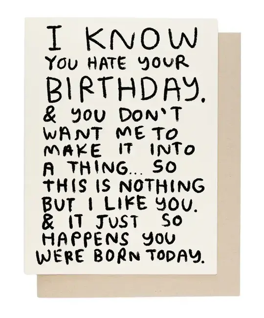 People I've Loved - PIL PILGCBI0011 - I Know You Hate Your Birthday