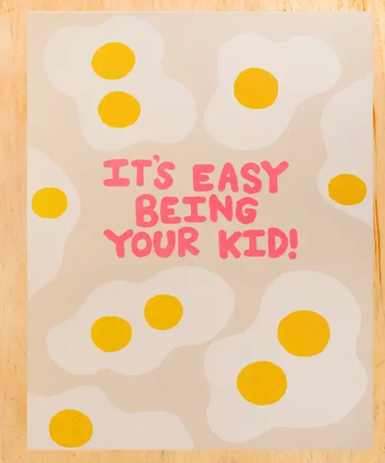 Gold Teeth Brooklyn - GTB GTBGCPAF0005 - Easy Being Your Kid Eggs Card