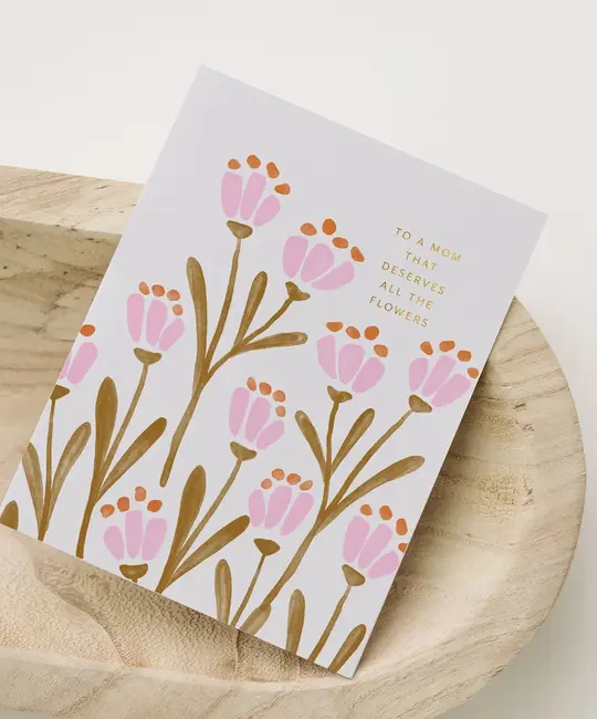 Ramona and Ruth - RR RRGCMD - Mom Deserves Flowers Mother's Day Card