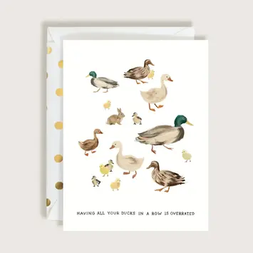 The First Snow - FIS FISGCHU0001 - Overrated Ducks in a Row Card