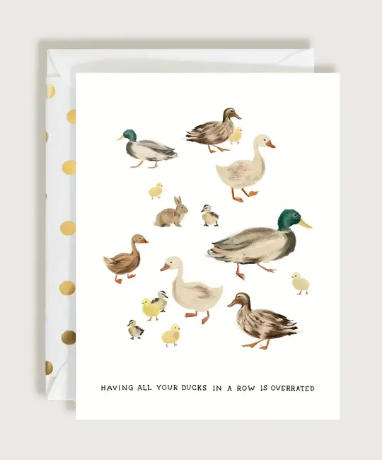 The First Snow - FIS FISGCHU0001 - Overrated Ducks in a Row Card