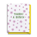 Gus and Ruby Letterpress - GR GRGCTY0010 - Thanks a Bunch Flower Card