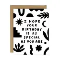 Worthwhile Paper - WOP WOPGCBI0019 - As Special As You Birthday Card