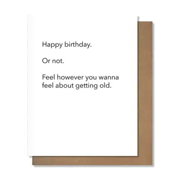 The Matt Butler (Pretty Alright Goods)  - TMB TMBGCBI0053 -  Feel However You Wanna Birthday Card
