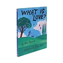 Chronicle Books - CB CB BOCB - What Is Love? by Mac Barnett, Carson Ellis (Illustrator)