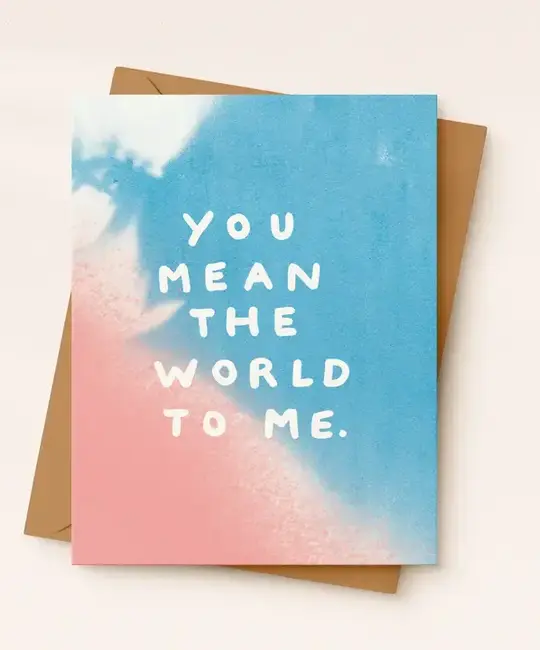 Daydream Prints - DP DPGCFR0004 - You Mean The World To Me Card