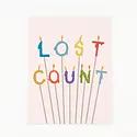 Dear Hancock - DH DHGCBI - Lost Count Candle Birthday Card