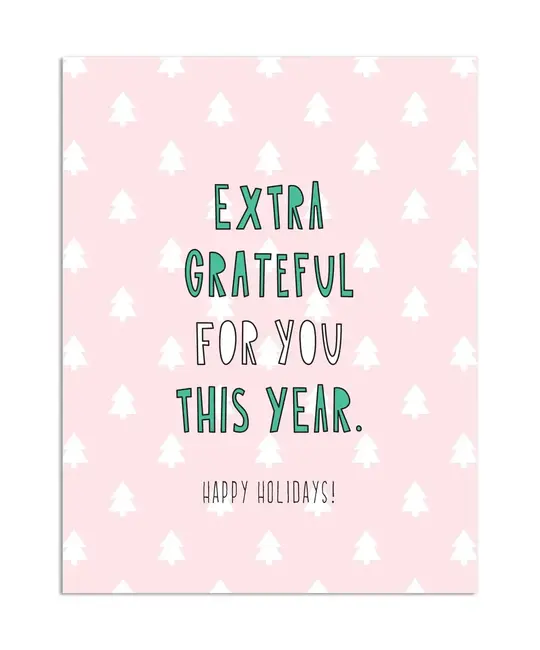 Near Modern Disaster - NMD NMDGCHO0018 - Extra Grateful This Year HolidayCard
