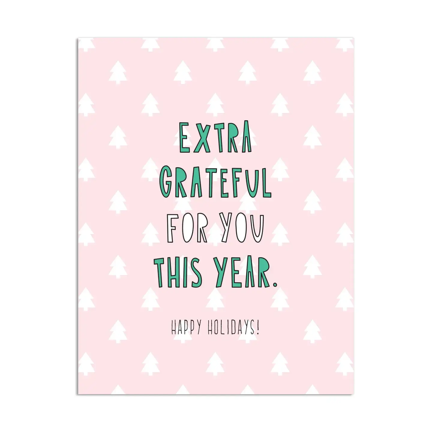 Near Modern Disaster - NMD NMDGCHO0018 - Extra Grateful This Year HolidayCard