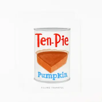 Dear Hancock - DH DHGCTH0009 - Filling Thankful Pumpkin Pie Can Thanksgiving Card (updated)