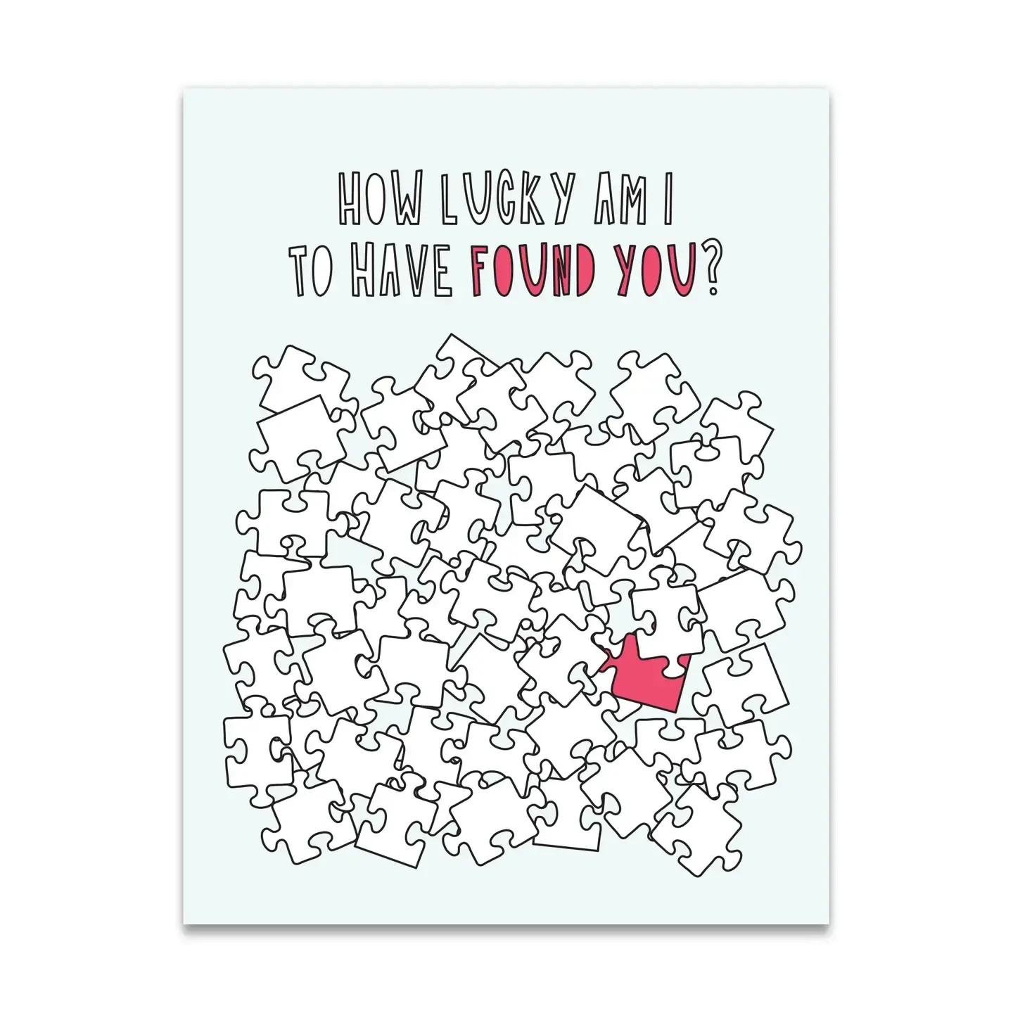Near Modern Disaster - NMD NMDGCLO0026 - How Lucky Am I To Have Found You? Puzzle  Love Card