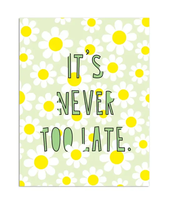 Near Modern Disaster - NMD NMDGCMI0008 - It's Never Too Late Card