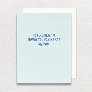 Gert & Co - GEC GECGCRE0002 - Look Great on You Retirement Card