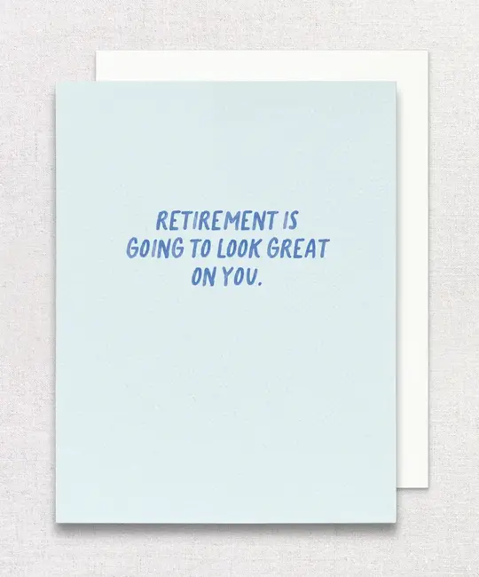 Gert & Co - GEC GECGCRE0002 - Look Great on You Retirement Card