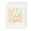 The Social Type - TST 60 Sixty Years Young Birthday Card