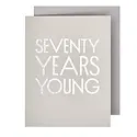 The Social Type - TST 70 Seventy Years Young Birthday Card