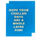The Social Type - TST TSTGCHAN0003 - Challah Days Latke Fun Hanukkah Card