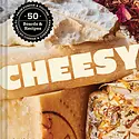 Chronicle Books - CB CB BORB - Cheesy By Farideh Sadeghin