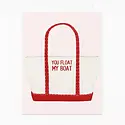 Dear Hancock - DH DHGCLO0028 - Float My Boat Tote Love Card
