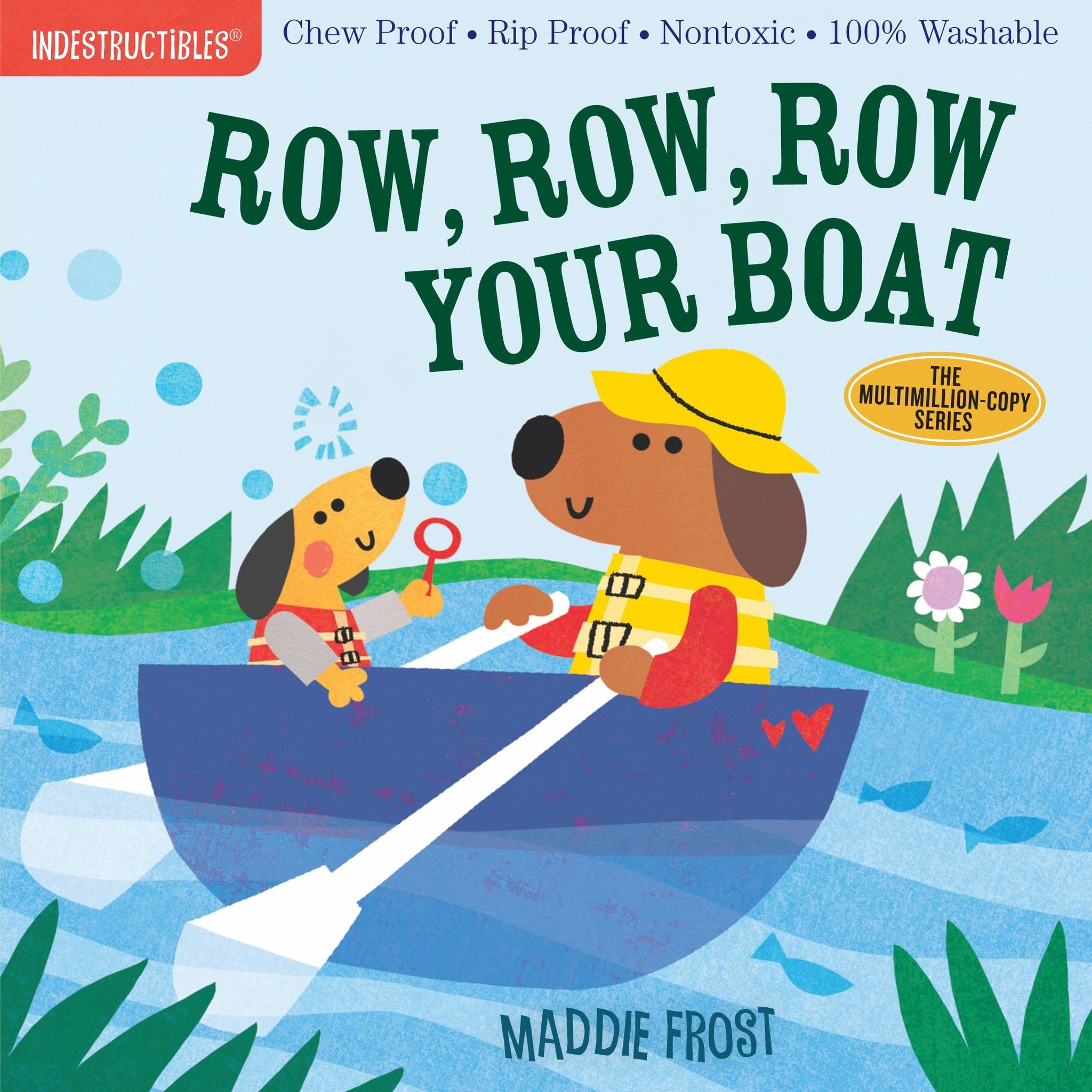 Indestructibles Baby Books Indestructibles: Row, Row, Row Your Boat
