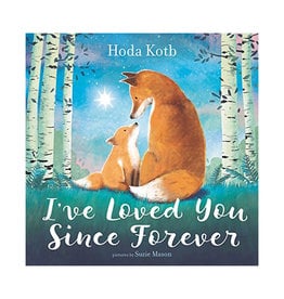 Books I've Loved You Since Forever by Hoda Kotb - Board Book