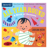 Indestructibles Baby Books Indestructibles: All Year Round Board Book
