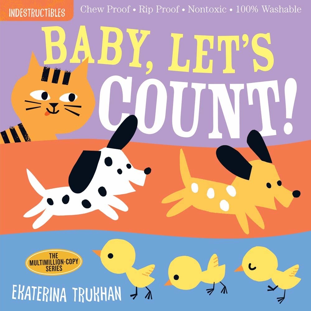 Indestructibles Baby Books Indestructibles: Baby Let's Count