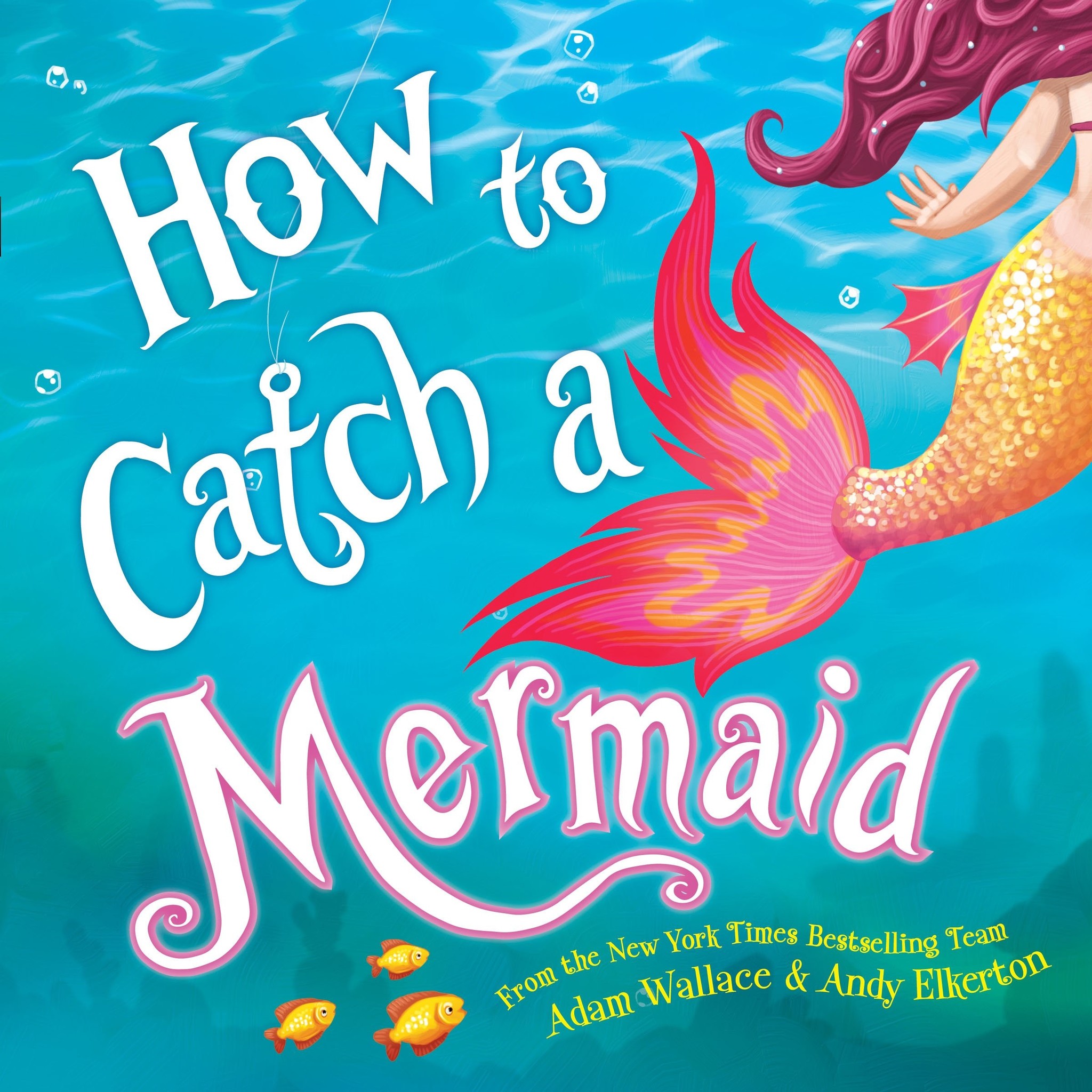 Books How to Catch a Mermaid