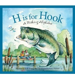 Books H is for Hook: A Fishing Alphabet book (hardcover)