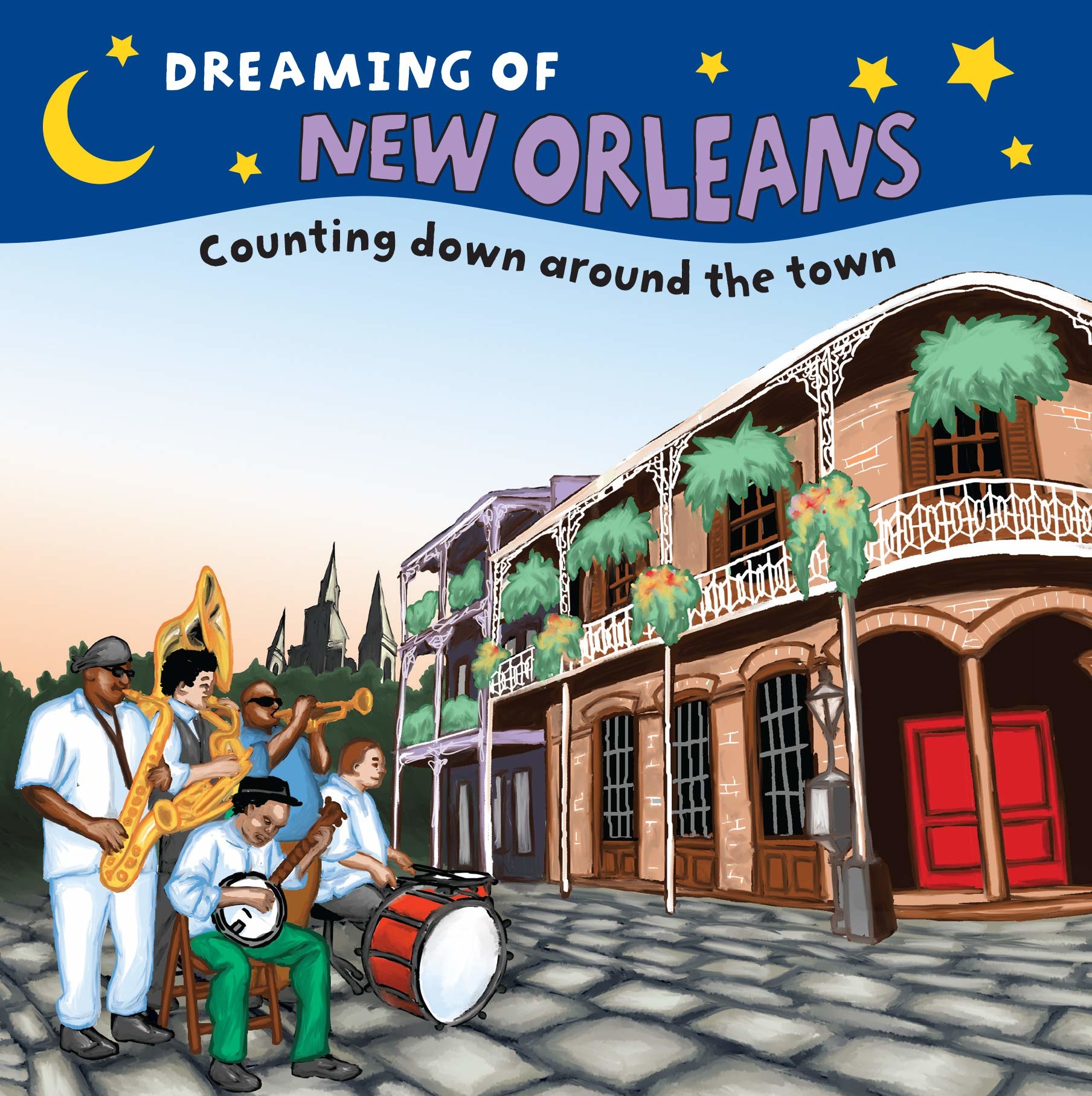 Books Dreaming of New Orleans: Counting Board Book