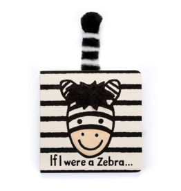 Jellycat If I Were a Zebra Touch and Feel Board Book
