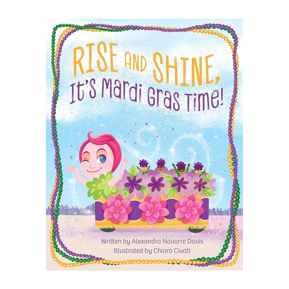 Books Rise and Shine, It's Mardi Gras Time book