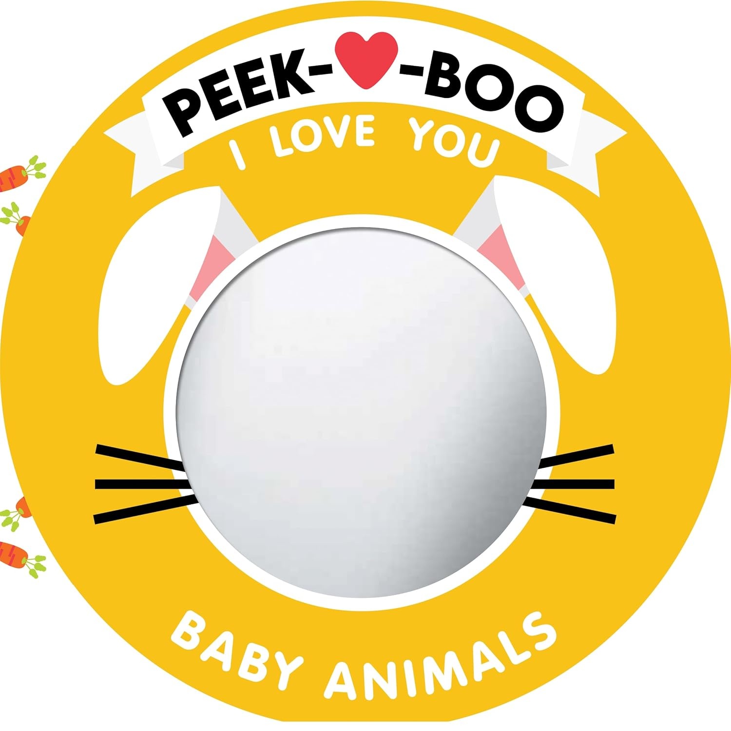 Sourcebooks Peek-A-Boo, I Love You! Baby Animals