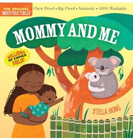 Indestructibles Baby Books Indestructibles: Mommy and Me