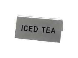 Update International Tent Sign, S/S, "Iced Tea"
