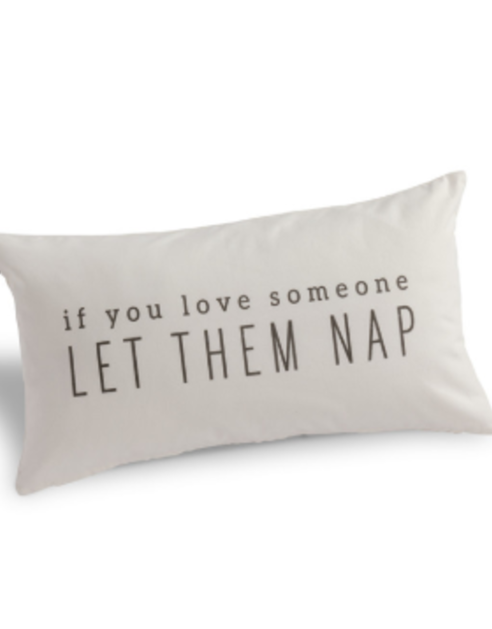 Demdaco LET THEM NAP PILLOW