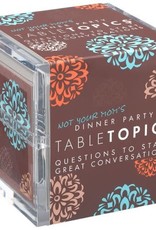 Tabletopics NOT YOUR MOM'S DINNER PARTY