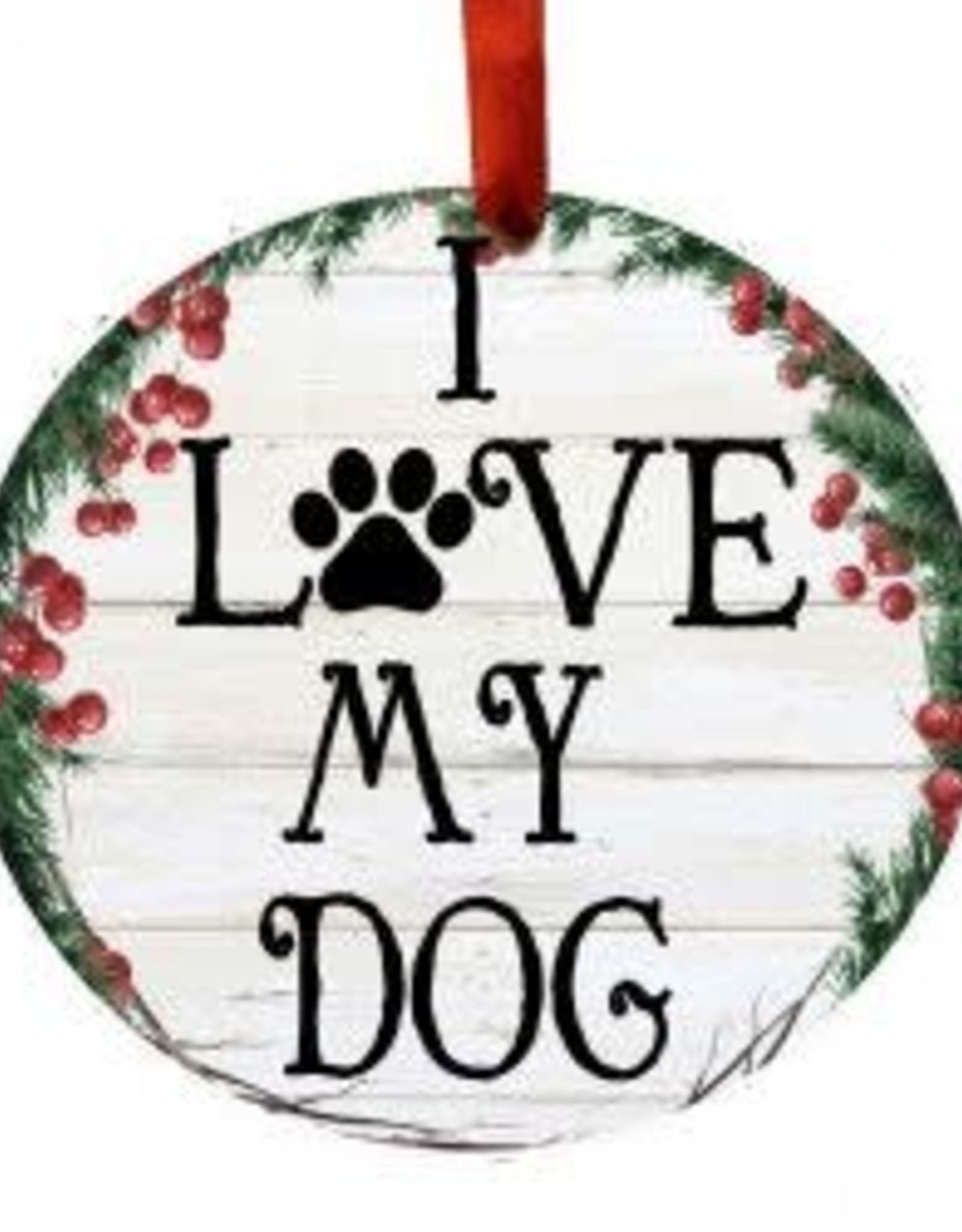 E and S I LOVE MY DOG WREATH ORNAMENT