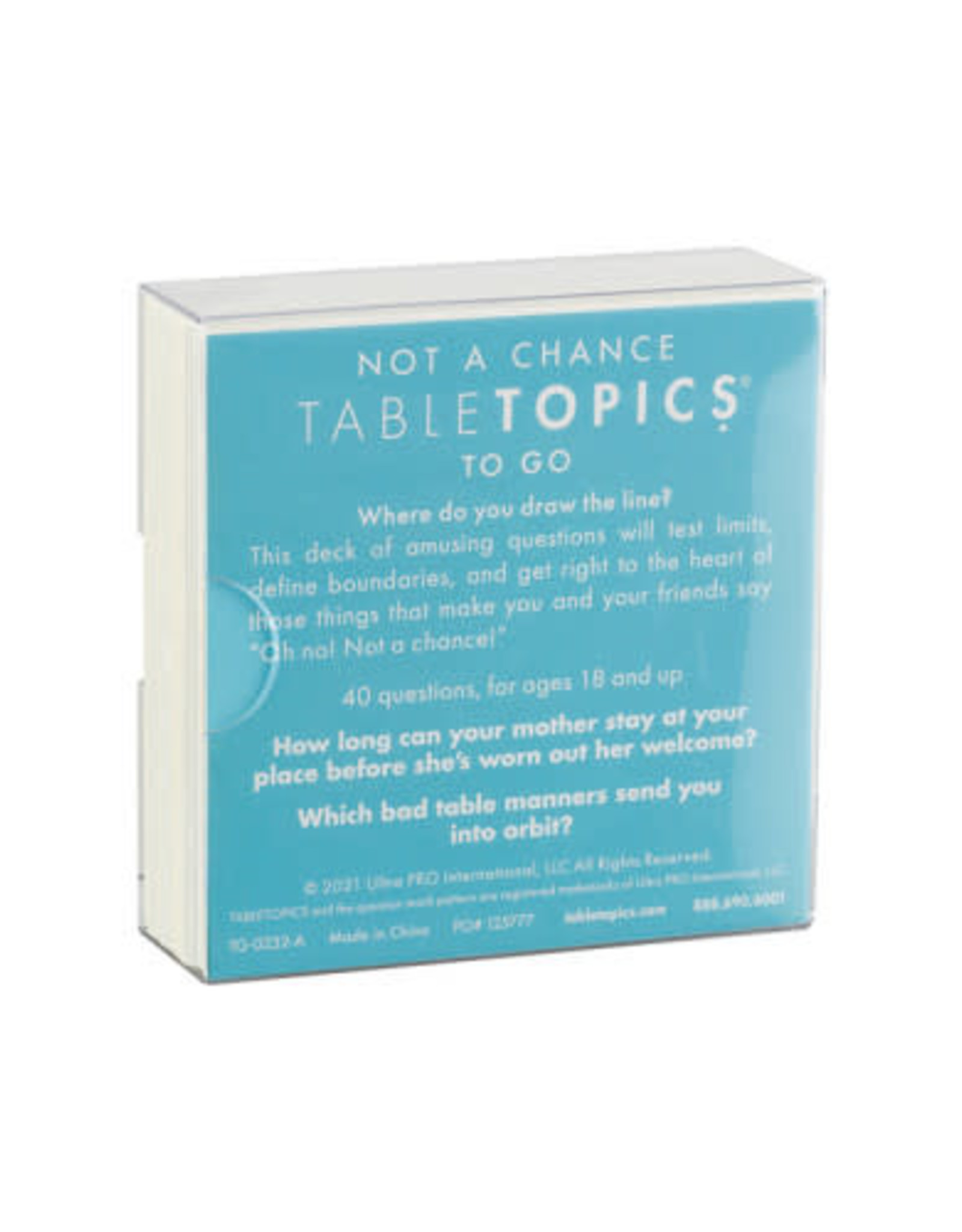 Tabletopics NOT A CHANCE TO GO TABLETOPICS