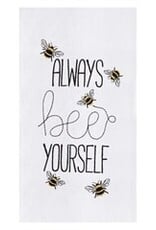 C and F Enterprises ALWAYS BEE YOURSELF TOWEL - embroidered