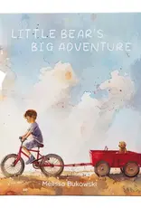 BUKOWSKI BEARS LITTLE BEAR'S BIG ADVENTURE BOOK - a tale of friendship