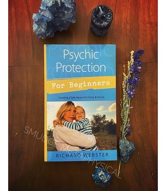 Psychic Protection for Beginners