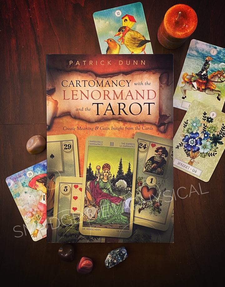 Cartomancy with the Lenormand and the Tarot: Create Meaning & Gain Insight  from the Cards (Paperback)