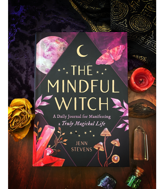 The Mindful Witch - A Daily Journal for Manifesting a Truly Magickal Life