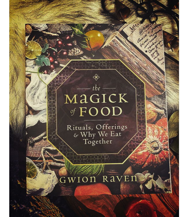 The Magick of Food